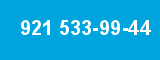 921 533-99-44